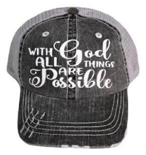 Trucker Hat- With God, All Things Are Possible